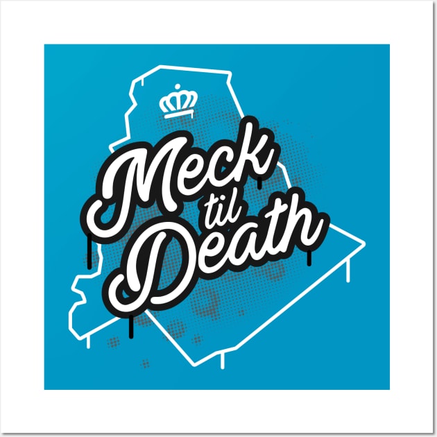 Meck til Death- Charlotte, NC Wall Art by Mikewirthart